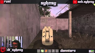 DT Sykesy - Rust - Dinking For Dayz #6