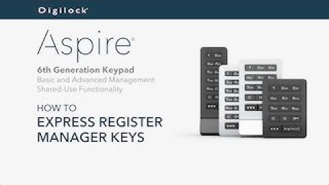 How to Express Register Manager Keys | Aspire Keypad | Shared Use
