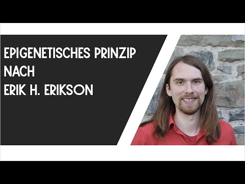 Video: Was ist das epigenetische Prinzip von Erikson?