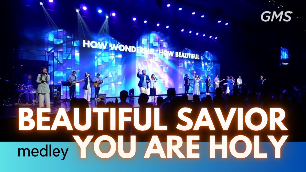 BEAUTIFUL SAVIOR medley YOU ARE HOLY I Moment of Worship GMS Denpasar