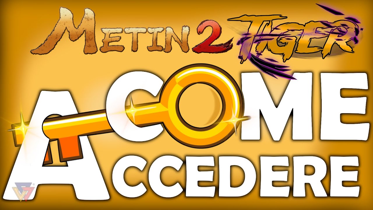 Metin2 Tigerghost - COME ACCEDERE AL SERVER ESCLUSIVO