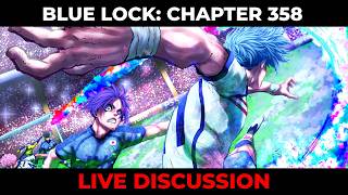 BLUE LOCK CHAPTER 358 LIVE DISCUSSION MORE!!!! | Blue Lock LIVESTREAM BLUE LOCK CHAPTER 358 LIVE DISCUSSION MORE!!!! | Blue Lock LIVESTREAM