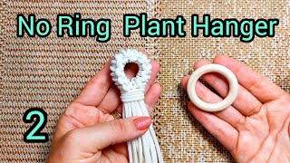 Macrame Plant Hanger Without a Ring | Easy DIY Method 2
