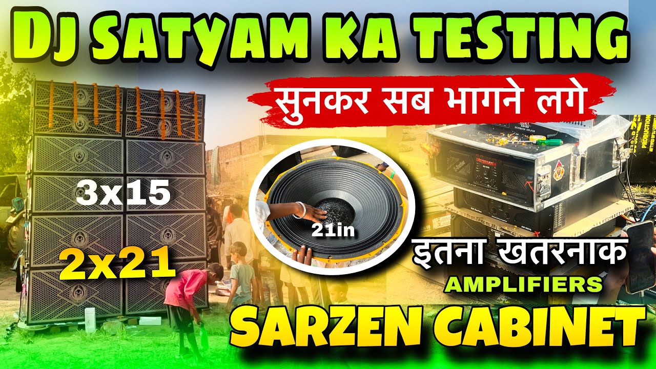 DJ satyam ka ख़तरनाक testing 🔥🔥सुनकर सब भागने लगे 😱 sarzen cabinet 2x21 /3x15 abhi तक का सबसे खतरनाक