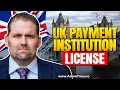 UK Payment Institution License | Use Cases &amp; Advantages | Adam Tracy