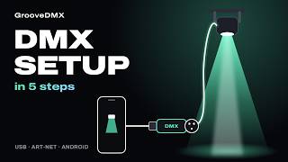 GrooveDMX Quick Setup – Connect Your DMX Lights (USB & Art-Net)