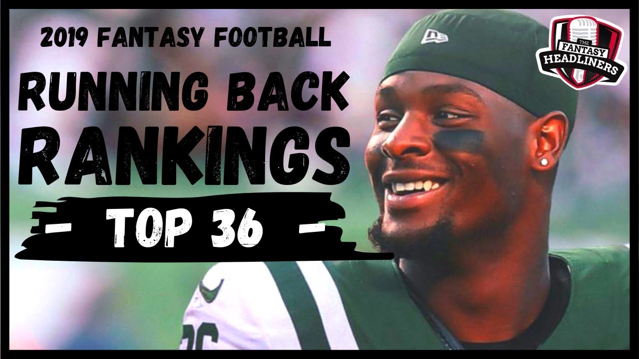 2019 Fantasy Football Rankings - Top 36 Running Back Rankings