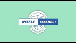 Tema International School 9 September 2020 - Virtual Weekly Assembly
