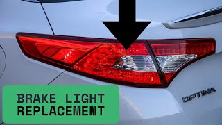 HOW TO CHANGE A BRAKE LIGHT KIA OPTIMA