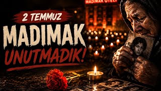 Sivas'ın Sönmeyen Ateşi... 2TEMMUZ..