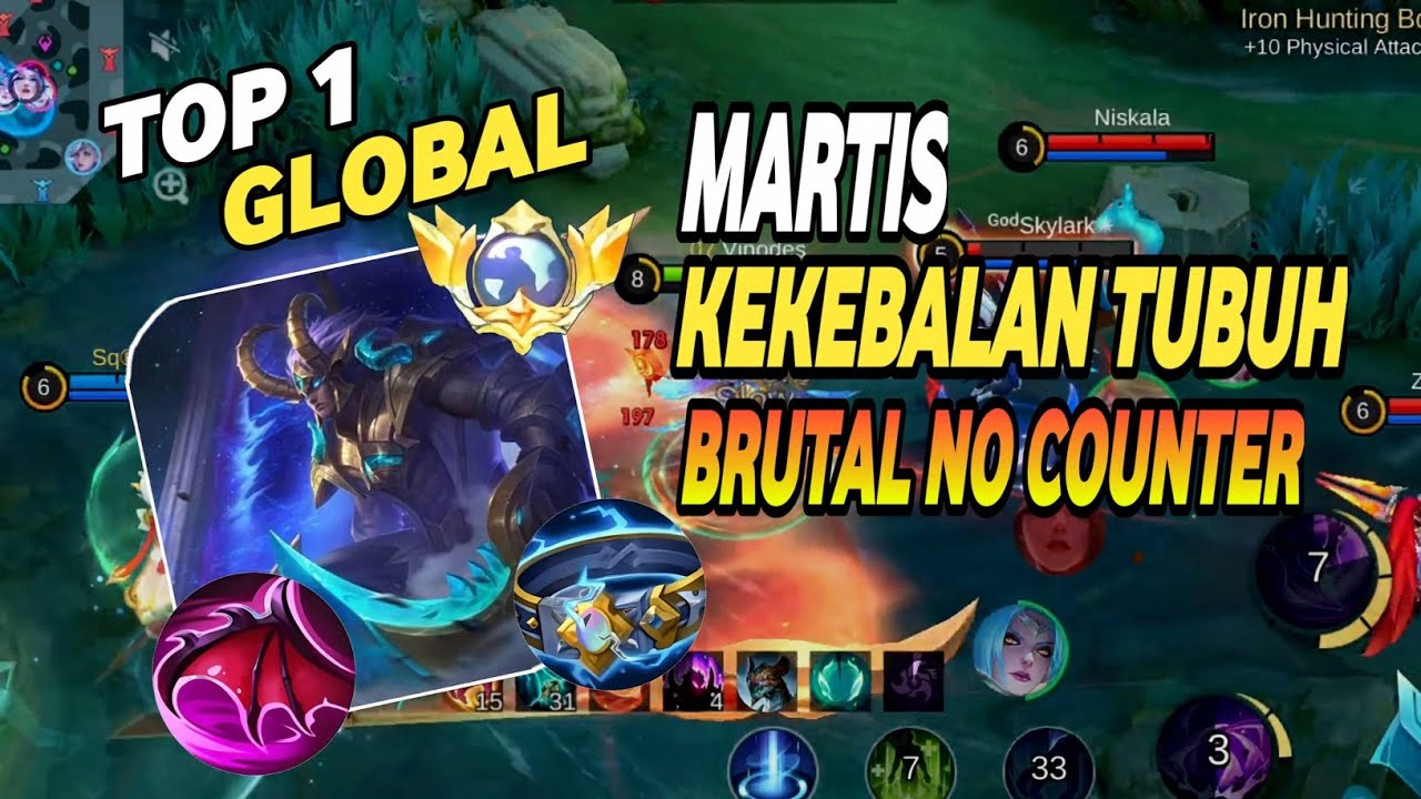 MARTIS KEKEBALAN TUBUH | AUTO BRUTAL NO COUNTER | BUILD TOP 1 GLOBAL MARTIS - MLBB