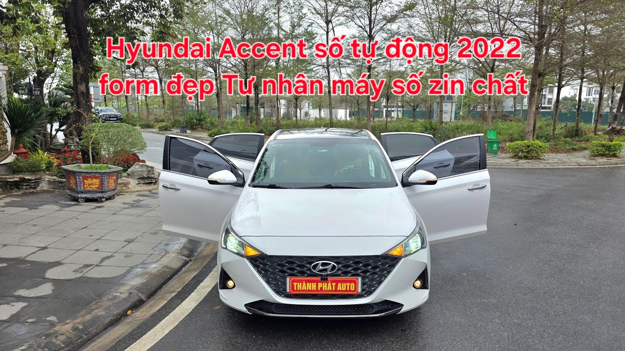 🦄 Hyundai Accent số tự động 2022 form đẹp nhất! Xe tư nhân biển trắng máy số zin cực chất 0913633466