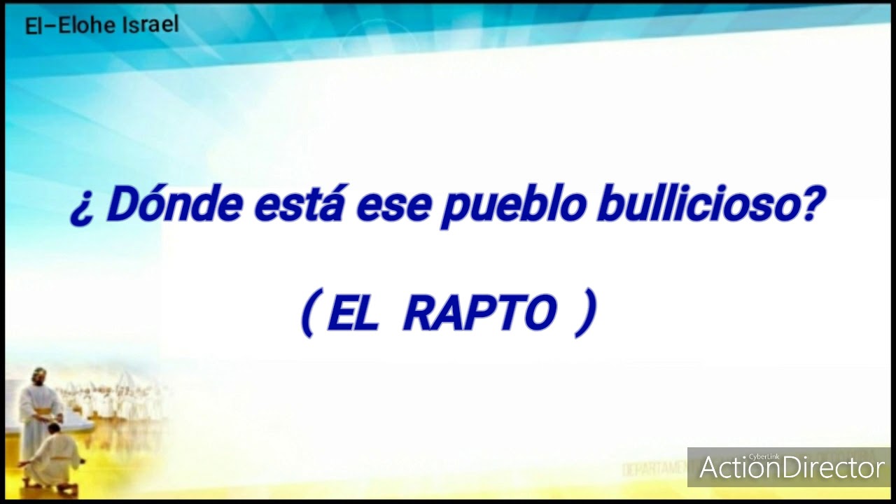 DONDE ESTA ESE PUEBLO BULLICIOSO ( El Rapto) con letra. - YouTube