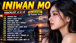 Download Lagu Most Beautiful Broken Hearted Nonstop Playlist 2026 ❤️ Ako'y Nag-iisa | All Female Version 🎶 Cover