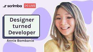 Ask an Expert: Designer turned Developer - Career change into tech!