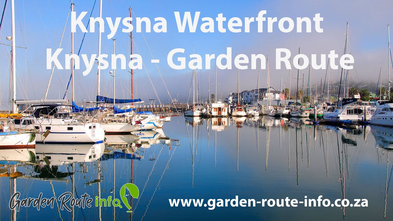 KNYSNA WATERFRONT YouTube