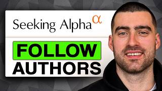 How to Follow Authors on Seeking Alpha