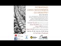 Mesa redonda. Patrimonio: Como rematarmos co desastre?