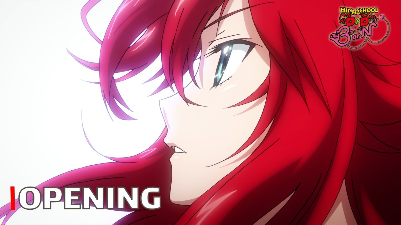 High School DxD BorN - OP / Opening (BLESS YoUr NAME) | UHD | Creditless | Subtitles