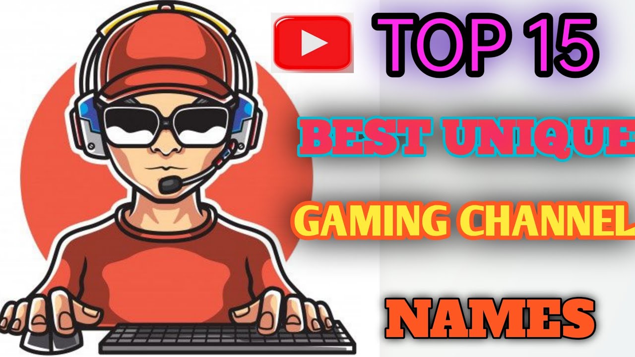 15 Best Gaming Channel Name for 2020  Unique YT gaming channel name for  gamers🔥#21 