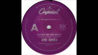 Bob Seger - Shame On The Moon - Billboard Top 100 of 1983