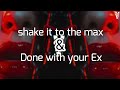 اكثر اغنية مطلوبة تيك توك Shake It To The Done With Your Ex Remix Arabic Vid Remix