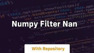 numpy filter nan