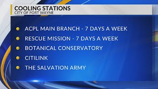Fort Wayne cooling stations open