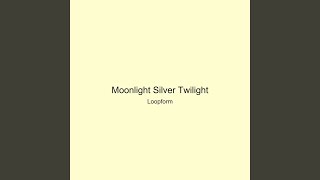 Moonlight Silver Twilight