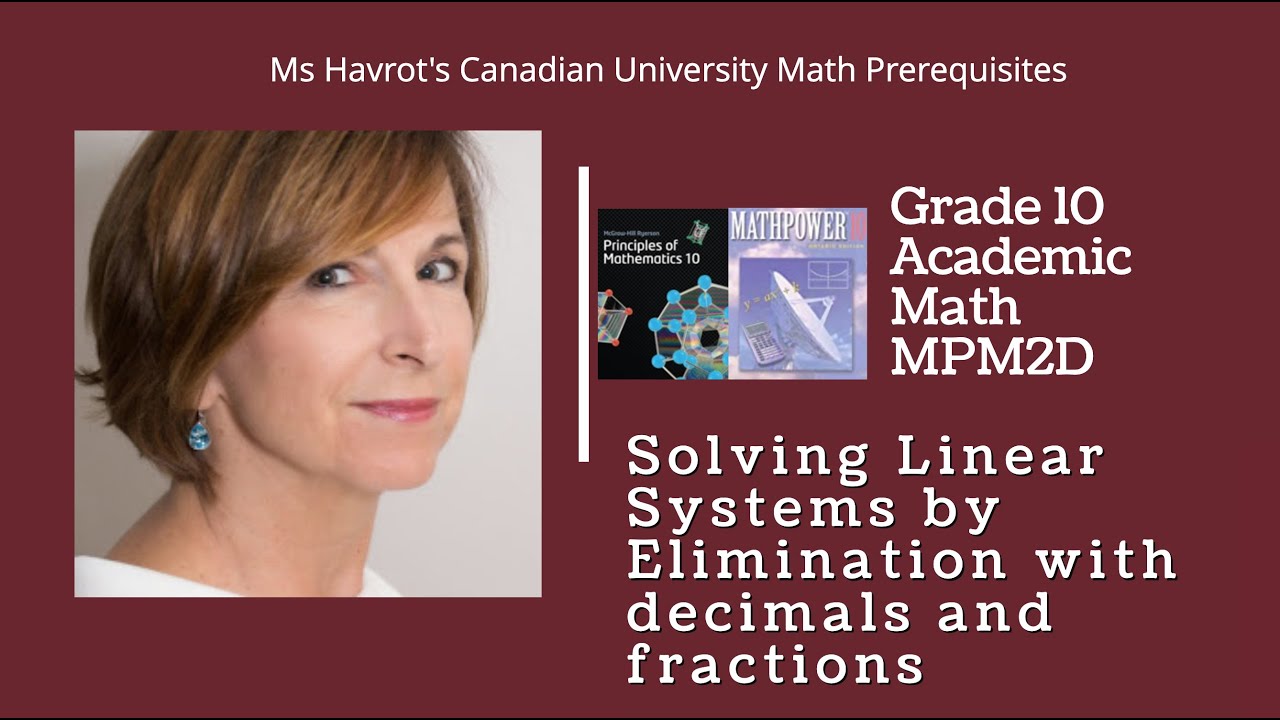 ⁣Grade 10 Solving Linear Systems by Elimination with decimals and fractions