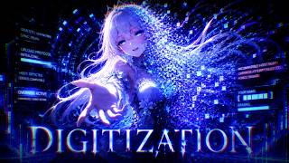 Digitization (Nightcore)