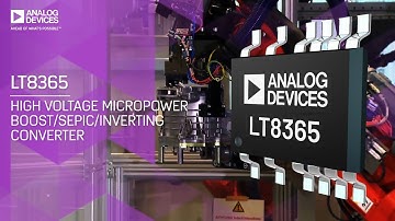LT8365 High-Voltage Micropower Boost/SEPIC/Inverting Converter