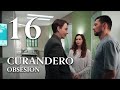 CURANDERO. OBSESIÓN (Parte 16) MEJOR PELICULA| Películas Completas En Español