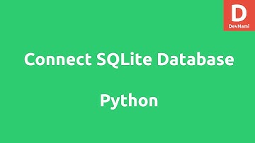Connect SQLite Database using Python