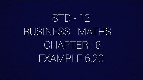 STD - 12 || BM || Example 6.20