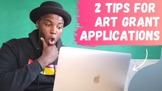 2 Tips when applying for Art Grants - (Straight from a Juror)