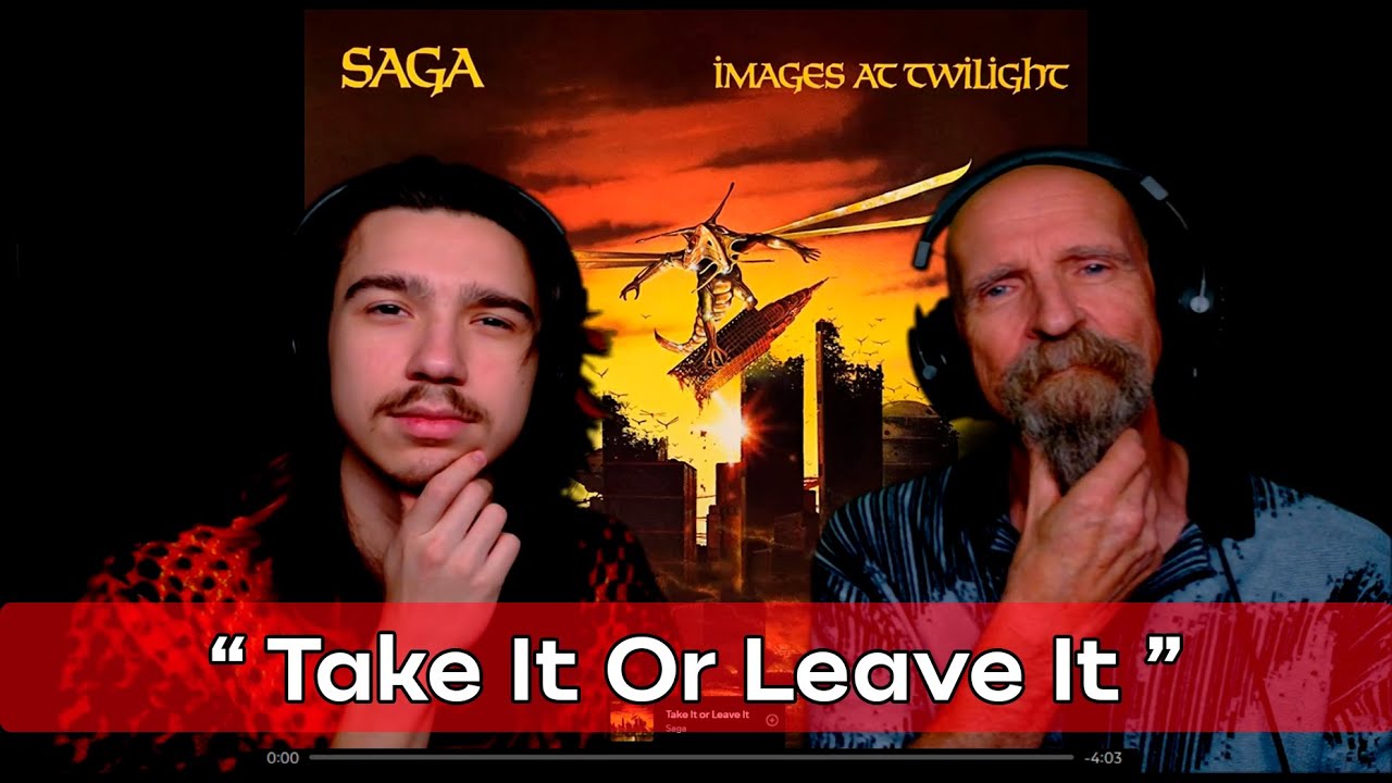 TEEN reacts to DAD's 70's music: "Take It Or Leave It" by SAGA [5/8] Album 2