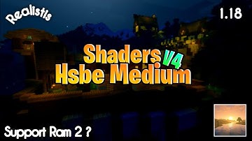 Akhirnya Rilis!! Shaders Hsbe Versi Medium | Shaders Realistis Hsbe V4 🌿