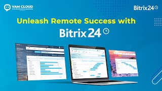 Unleash Remote Success with Bitrix24!