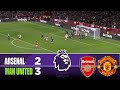 ARSENAL Vs MANCHESTER UNITED 2 3 2026 Premier League Match Highlights 