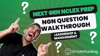 Next Gen NCLEX Questions & Rationales Walkthroughs for NCLEX RN | Leadership & Management made EASY screenshot 3