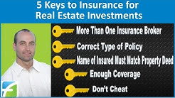 5 Keys to Insurance for Real Estate Investments 