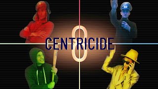 Accelerationism || Centricide 8 (Part 1/3)