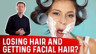 Losing Hair But Getting Facial Hair Growth? Dr. Berg