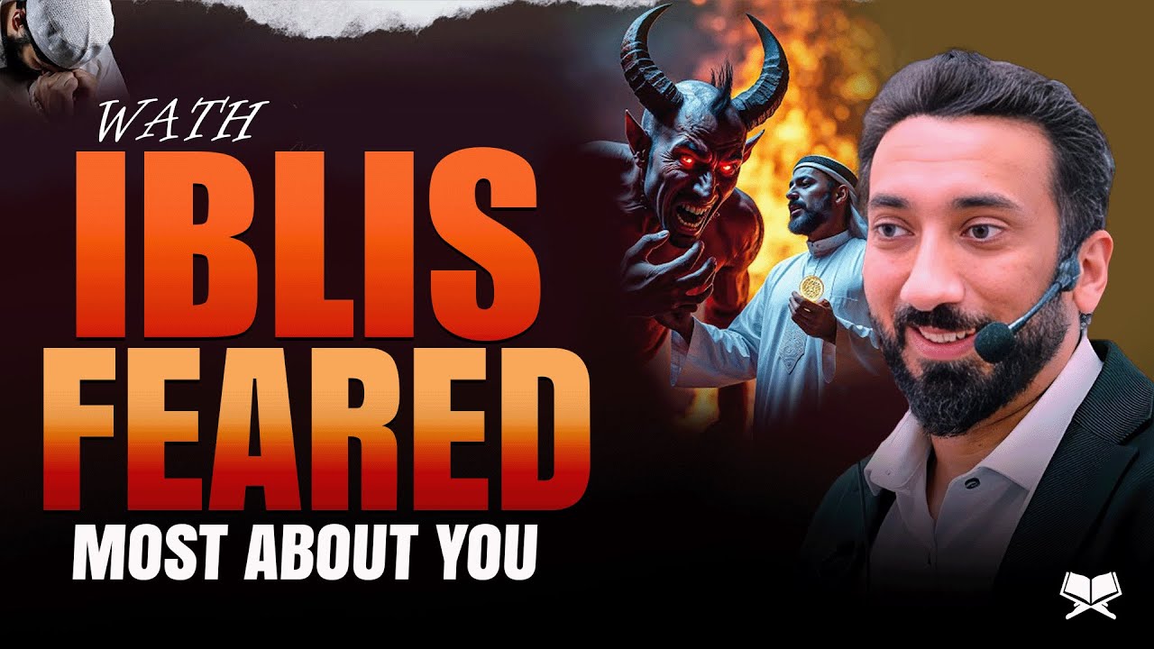 This Story Exposes Satan’s Biggest Trick - Nouman Ali Khan