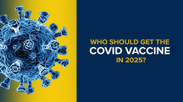 New COVID Vaccine Guidance Explained | UC Davis Health