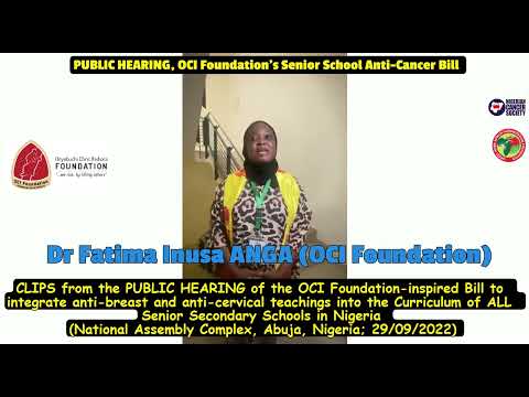 Dr Fatima Speaks after the PUBLIC HEARING of the OCI Foundation's Anti-Cancer Bill (Abuja; 29/9/22)
