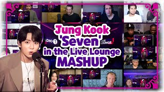 Jung Kook "Seven" in the Live Lounge Reaction Mashup