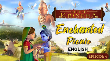 Little Krishna: Episode 4 The Enchanted Picnic