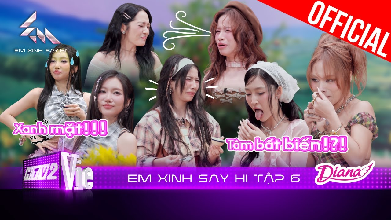 Em Xinh Say Hi Tập 6: Orange gặp kiếp nạn ẩm thực, Lâm Bảo Ngọc nghẹn ngào với 2 chén nước đắng